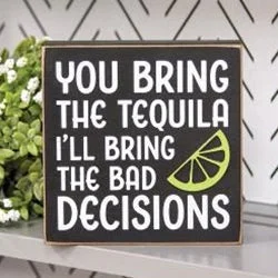 Bed skirts for beds with a fabric - covered frameYou Bring the Tequila Box Sign